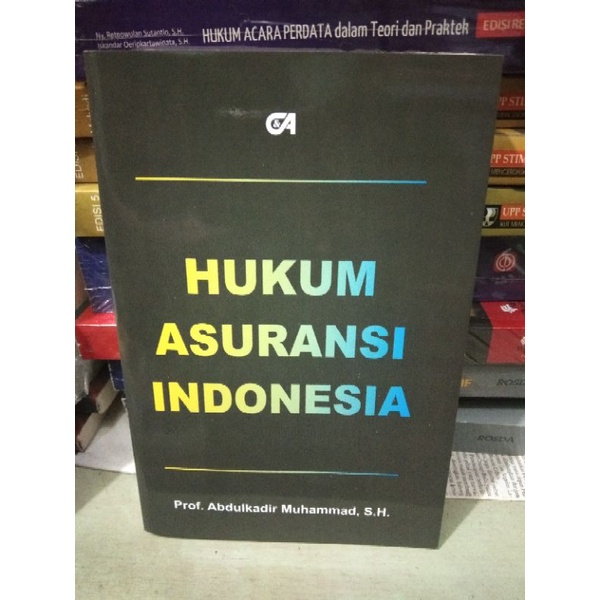 Jual Hukum Asuransi Indonesia Prof Abdulkadir Muhammad Sh Shopee