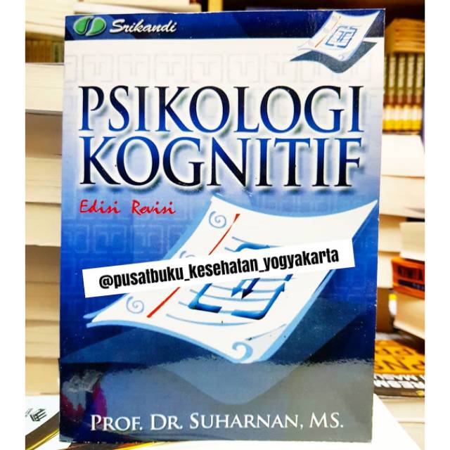 Jual Psikologi Kognitif Edisi Revisi - Suharnan | Shopee Indonesia