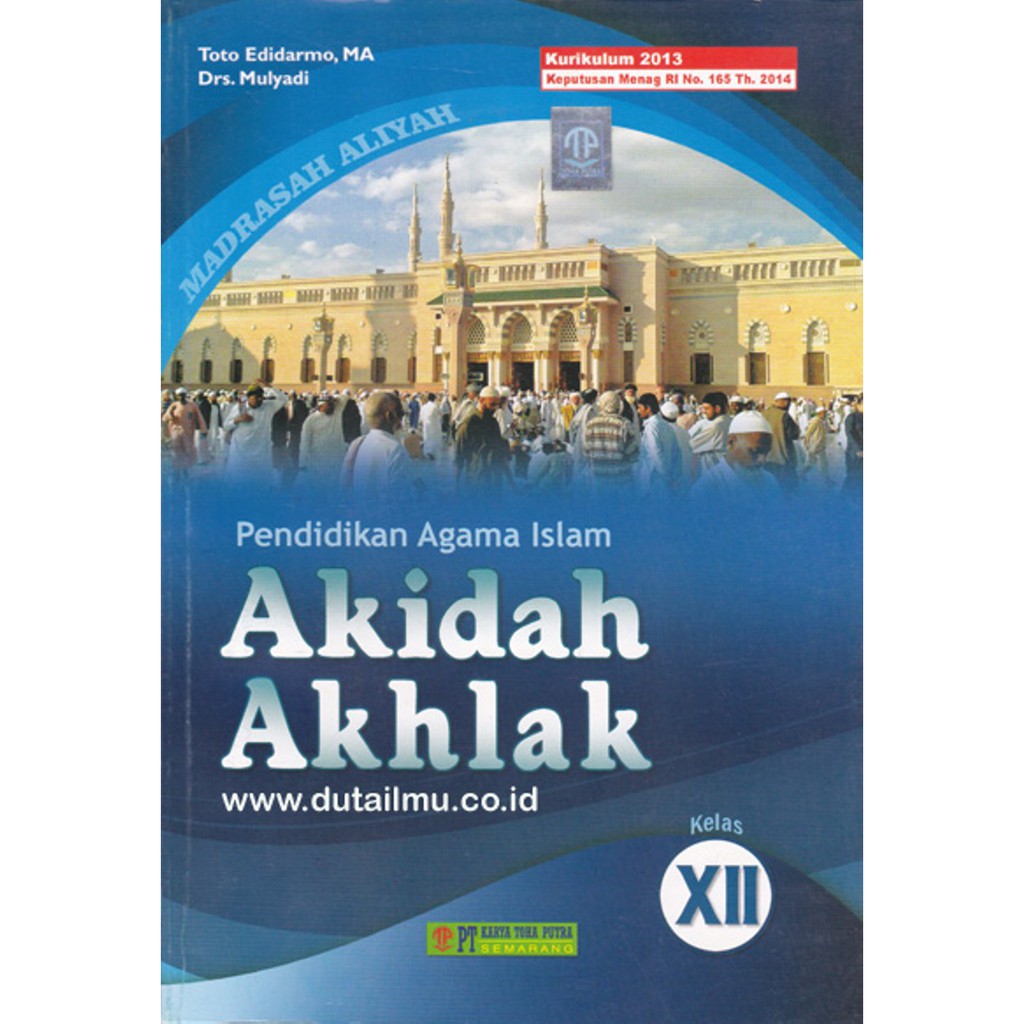 Jual Buku Siswa Kelas 12 MA Akidah Akhlak - Toha Putra Edisi Lama ...