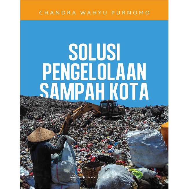 Jual Buku Solusi Pengelolaan Sampah Kota - Chandra Wahyu - ORI | Shopee ...