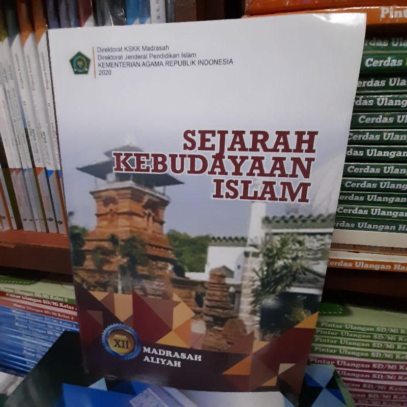 Jual Sejarah Kebudayaan Islam Madrasah Aliyah Kelas 10,11,12 Depag ...