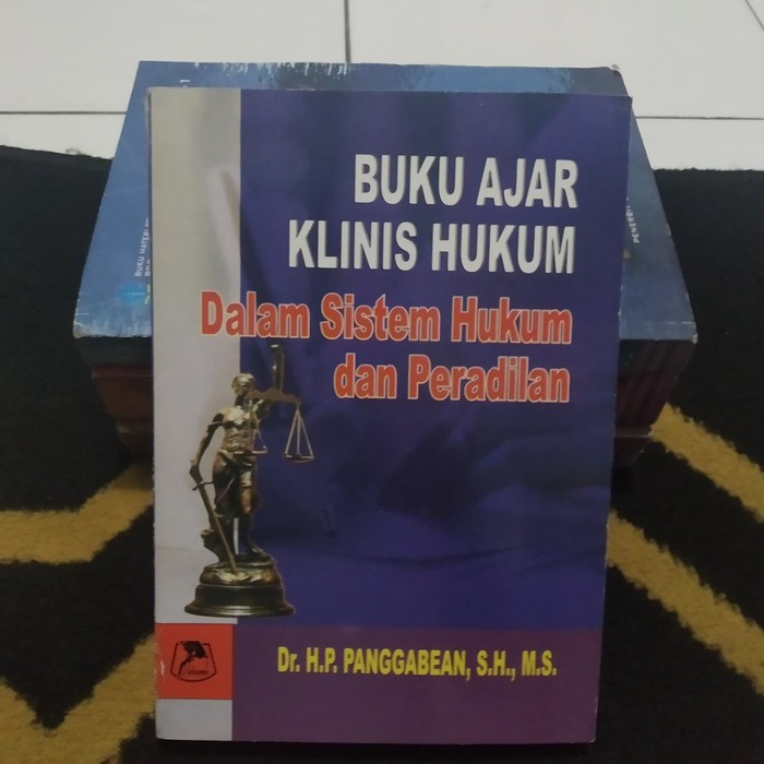 Jual Buku Ori Buku Ajar Klinis Hukum Dalam Sistem Hukum Peradilan ...