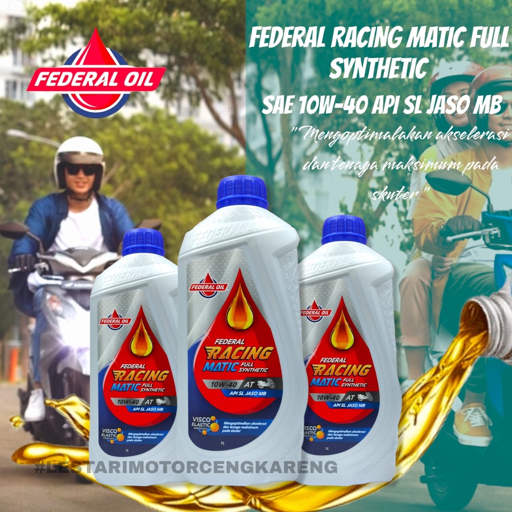 Jual OLI FEDERAL RACING MOTOR MATIC 10W 40 API SL JASO MB FULL ...
