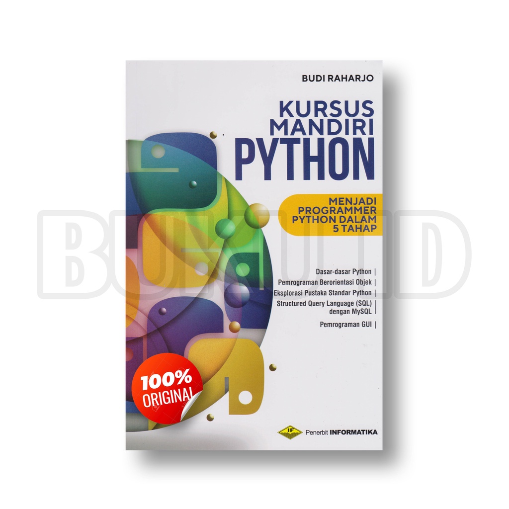 Jual Buku Kursus Mandiri Python, Menjadi Programmer Python Dalam 5 ...
