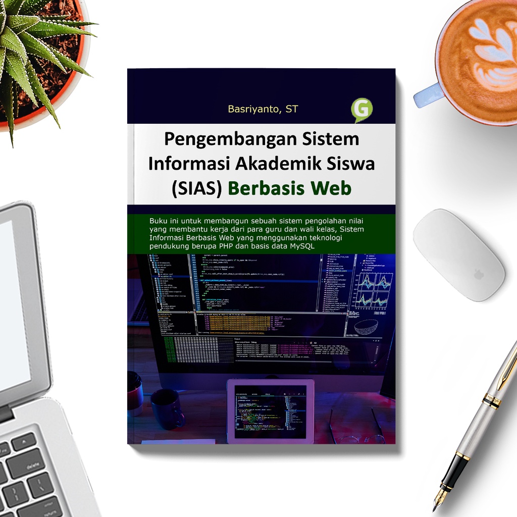 Jual Pengembangan Sistem Informasi Akademik Siswa (SIAS) Berbasis Web ...