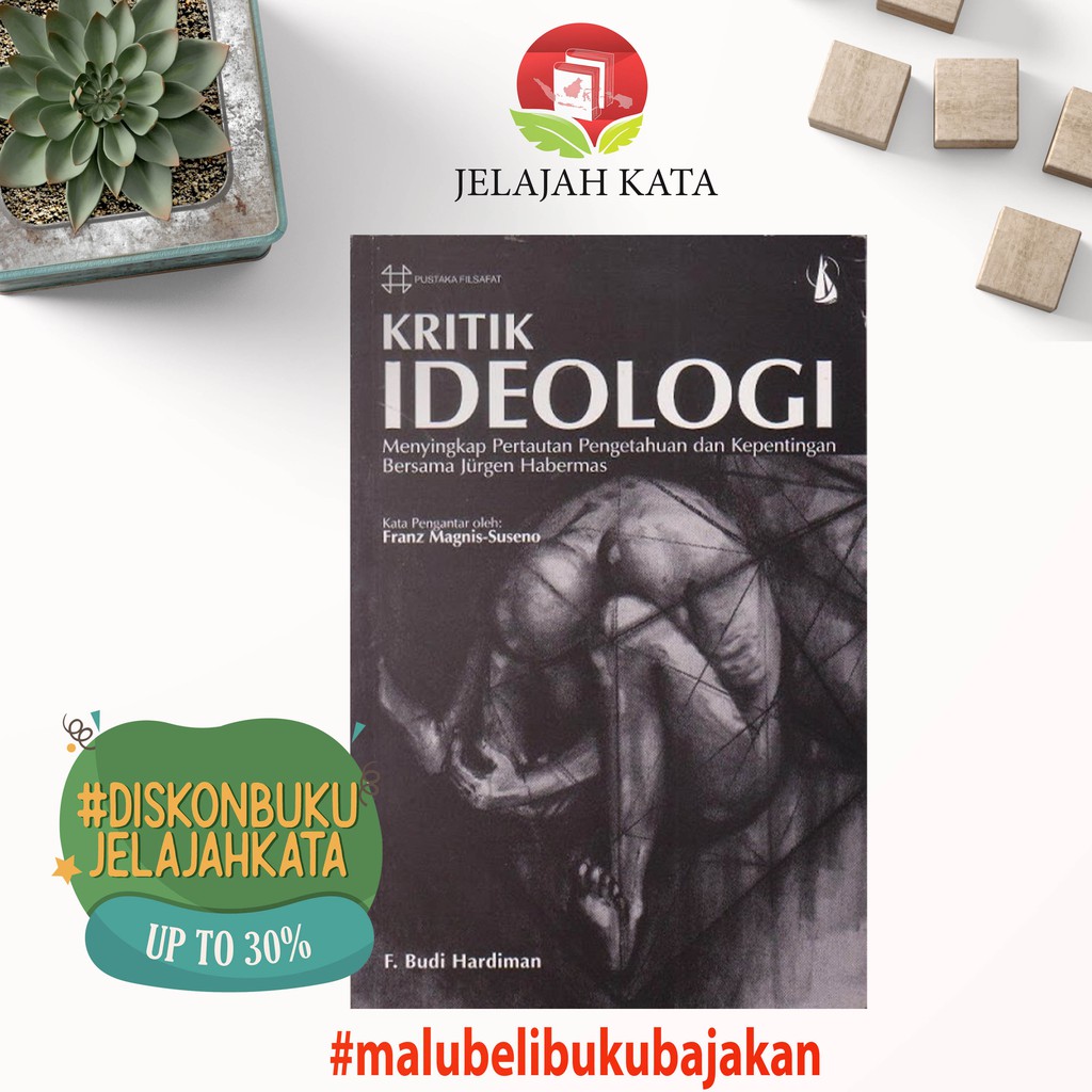 Jual Buku Kritik Ideologi F Budi Hardiman Kanisius Shopee Indonesia