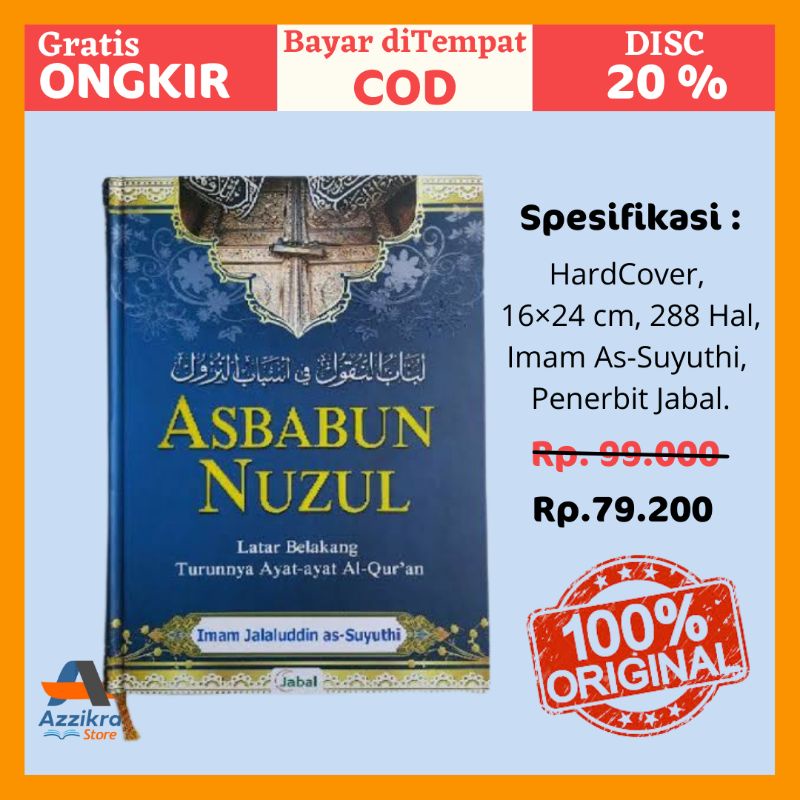 Jual Buku Islam Asbabun Nuzul Sebab Turunnya Ayat Al Quran Original ...