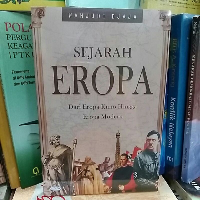 Jual Buku Sejarah EROPA Dari Eropa Kuno Hingga Eropa Modern | Shopee