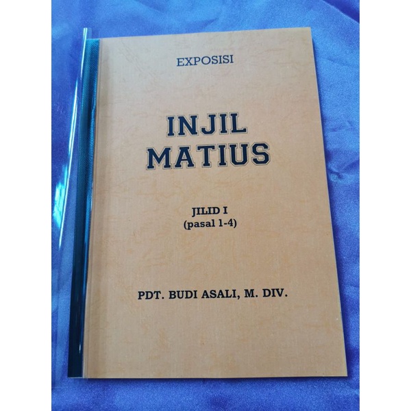 Jual Buku Agama Kristen Buku Eksposisi Injil Matius Jilid 1 (Pasal 1