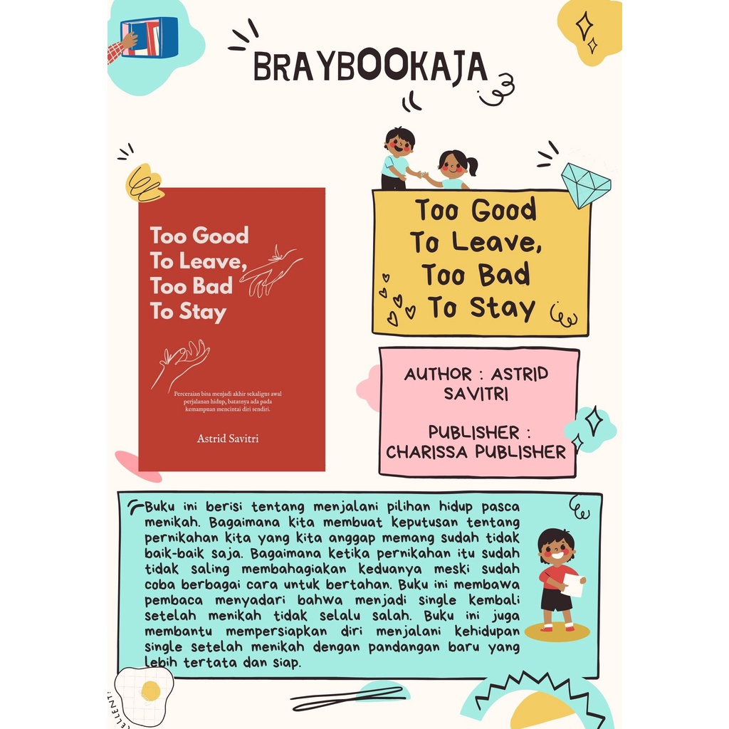 Jual Buku MOTIVASI Too Good To Leave, Too Bad To Stay (Charissa Publisher) Shopee Indonesia