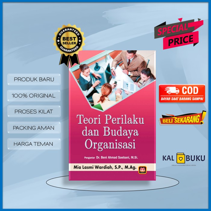 Jual Buku Teori Perilaku Dan Budaya Organisasi Karya Pengarang Mia ...