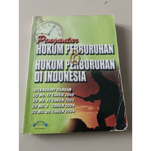 Jual Buku Original Pengantar Hukum Perburuhan Dan Hukum Perburuhan Di