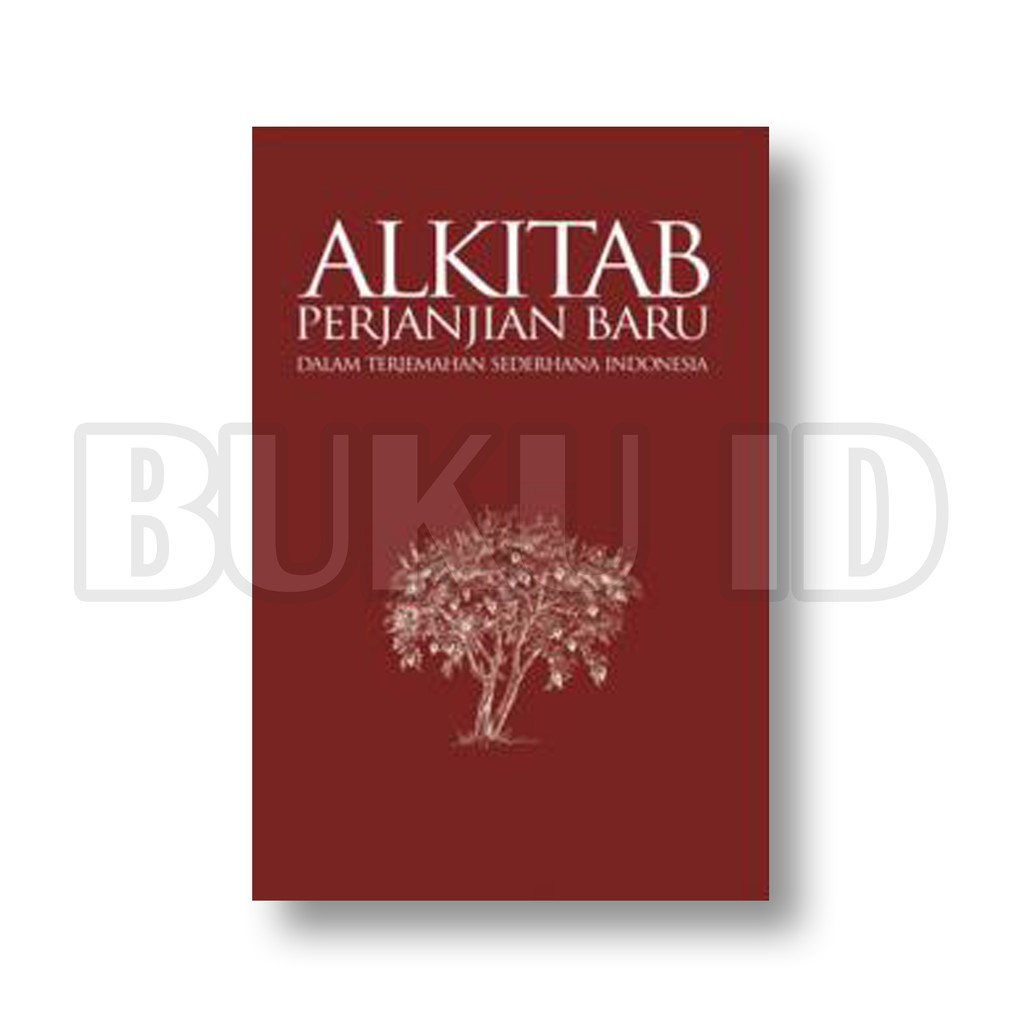 Jual Alkitab Perjanjian Baru, Dalam Terjemahan Sederhana Indonesia ...