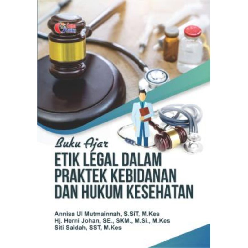 Jual Buku Kesehatan Buku Ajar Etik Legal Dalam Praktek Kebidanan Dan