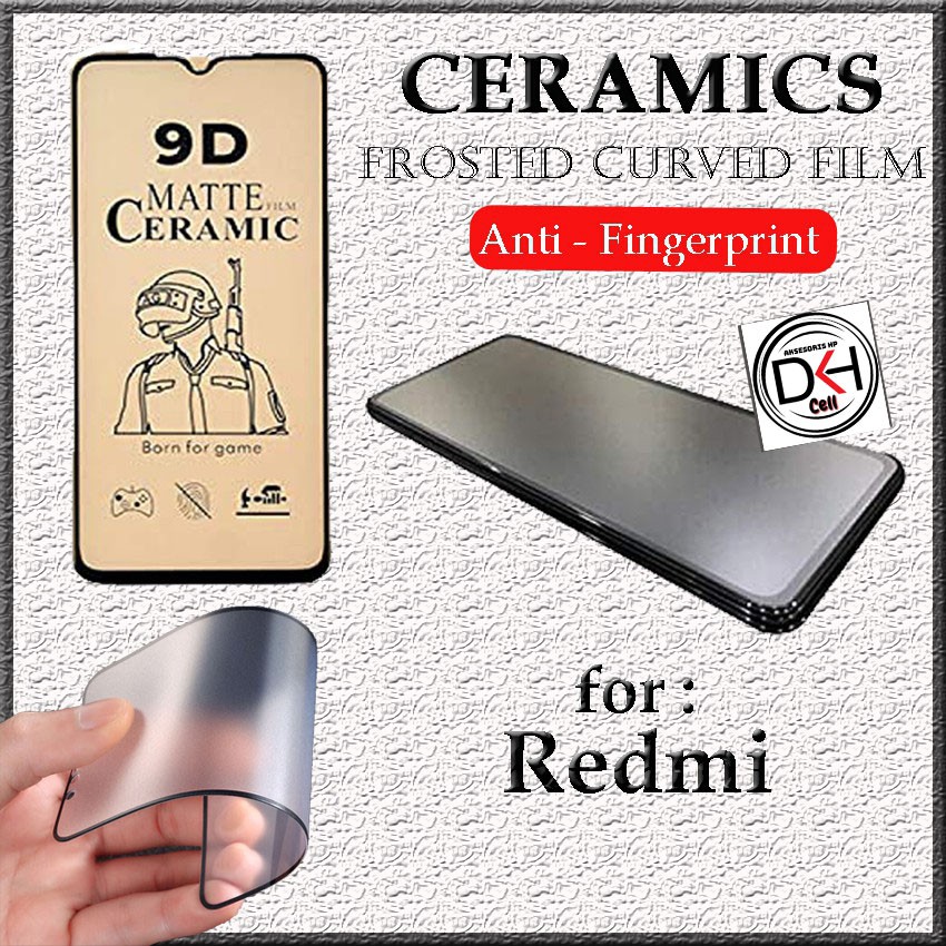 Jual TEMPERED CERAMIC SCREEN PROTECTOR FILM MATTE CERAMIC REDMI A1 A2
