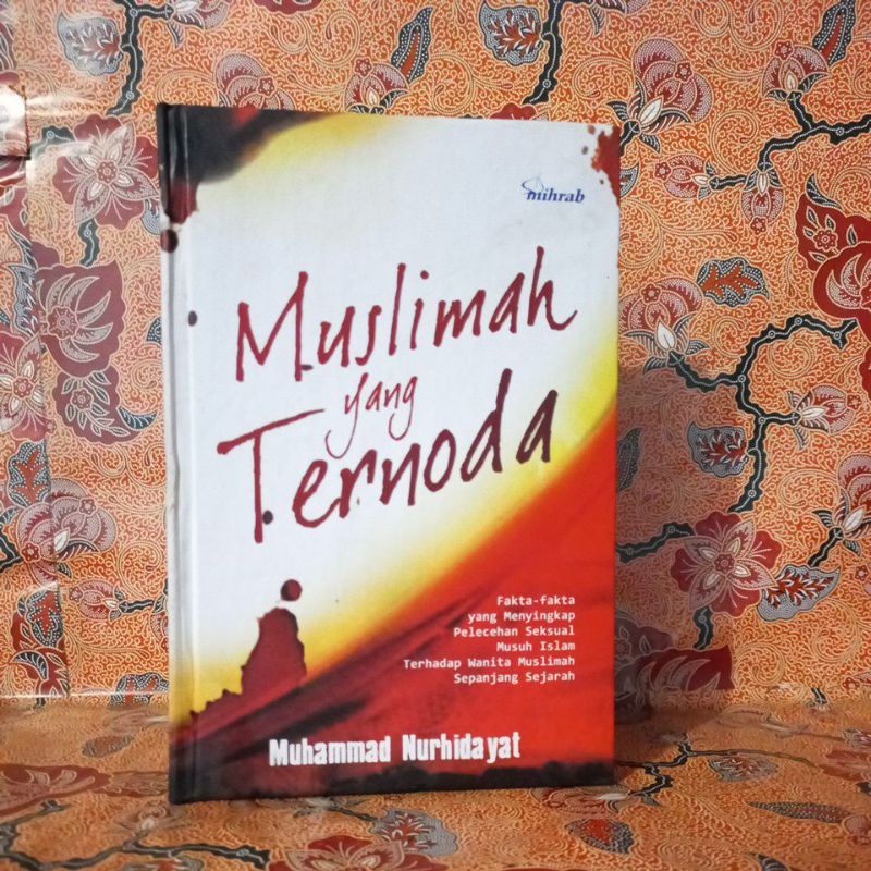 Jual Buku Agama Islam - Muslimah Yang Ternoda (Fakta-Fakta Yang ...