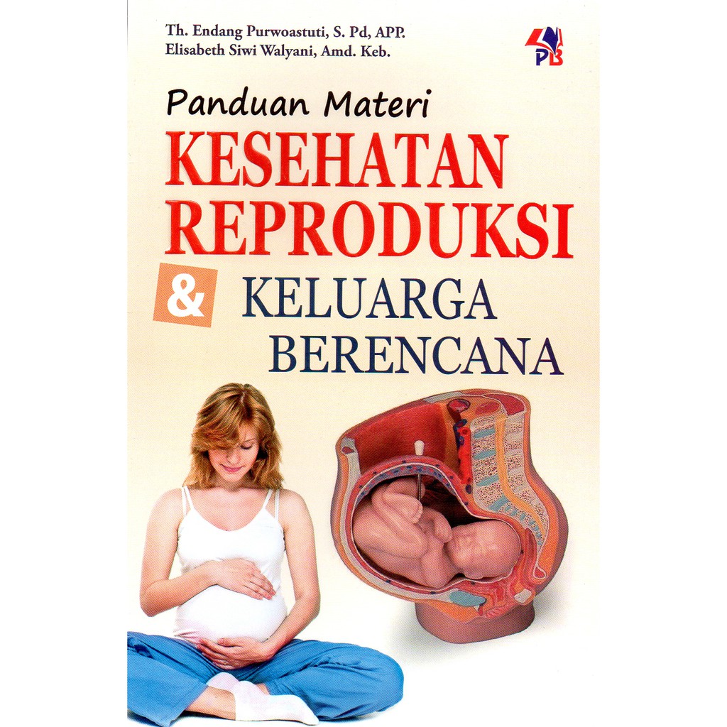 Jual Panduan Materi Kesehatan Reproduksi Dan Keluarga Berencana ...