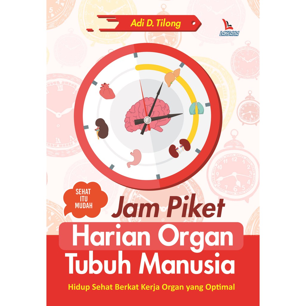 Jual Jam Piket Harian Organ Tubuh Manusia Hidup Sehat Berkat Kerja
