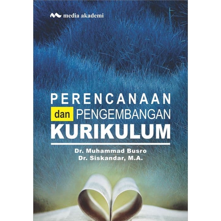 Jual Buku Perencanaan Dan Pengembangan Kurikulum - Dr. Muhammad Busro ...