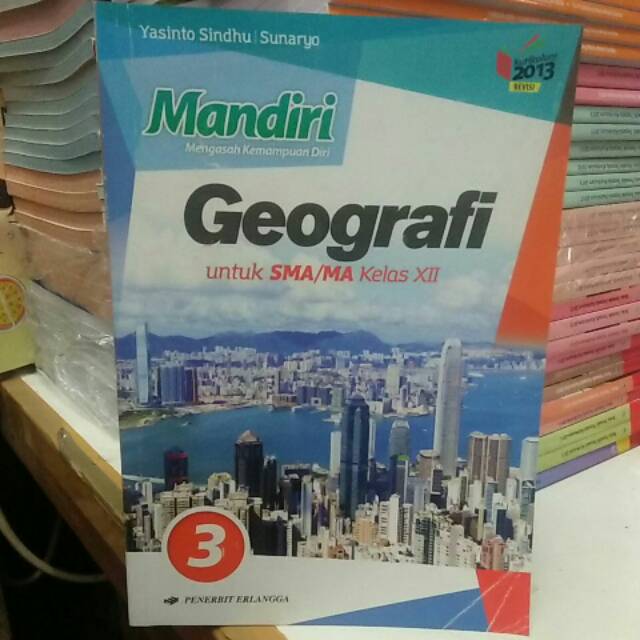 Jual BUKU MANDIRI GEOGRAFI SMA/MA KELAS XII PENERBIT ERLANGGA | Shopee ...