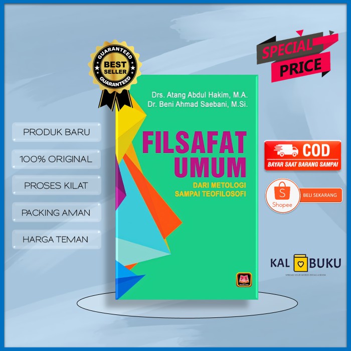 Jual Buku Filsafat Umum Karya Atang Abdul Hakim Dan Beni Ahmad Saebani ...