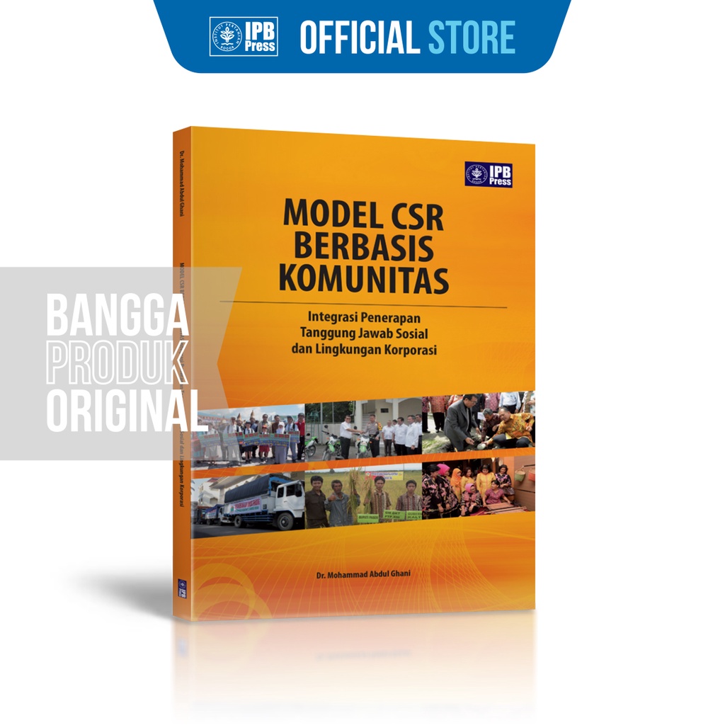 Jual Model CSR Berbasis Komunitas Integrasi Penerapan Tanggung Jawab ...