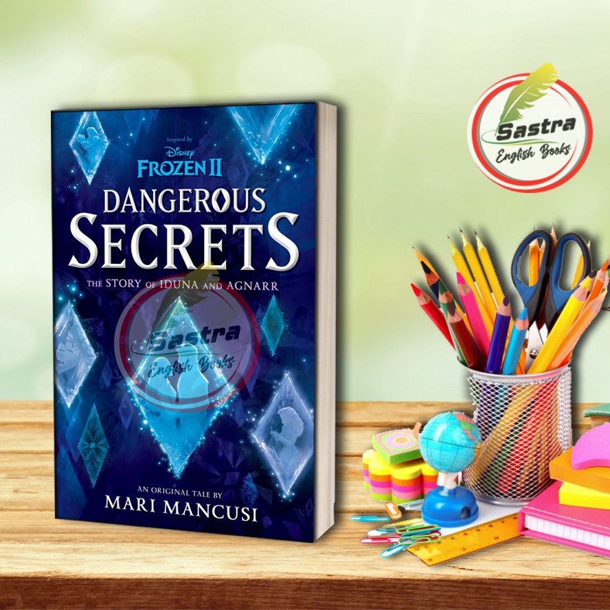 Jual Frozen 2 Dangerous Secrets The Story of Iduna and Agnarr by