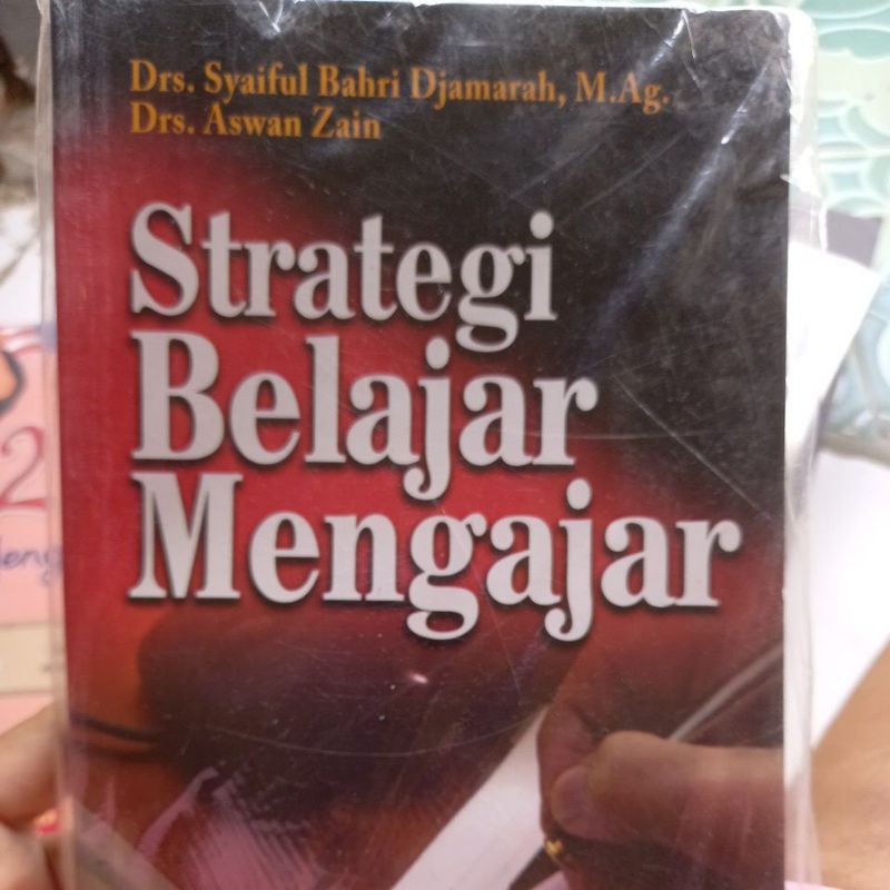 Jual BUKU STRATEGI BELAJAR MENGAJAR. SYAIFUL BAHRI DAN ASWAN ZAIN ...