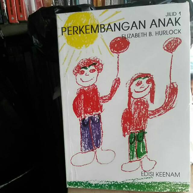 Jual Buku Perkembangan Anak Jilid 1 Edisi 6 By Elizabeth B. Hurlock ...