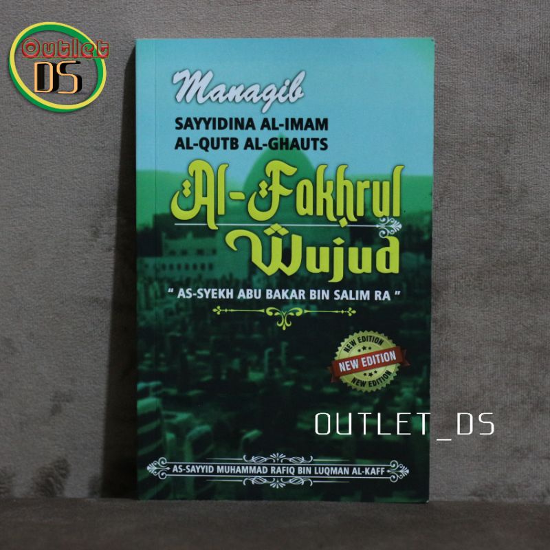 Jual Buku/Kitab/Manaqib/Biografi Al-Fakhrul Wujud As-Syech Abu Bakar ...