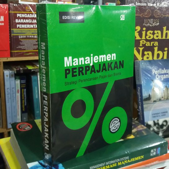 Jual Manajemen Perpajakan Strategi Perencanaan Pajak Dan Bisnis By Chairil Anwar Pohan Edisi 2376