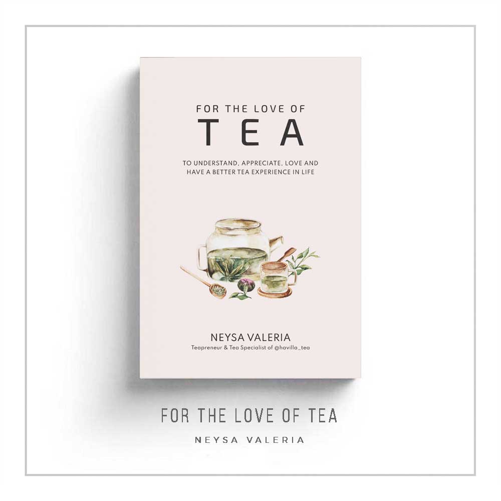 Jual Buku For The Love of Tea Neysa Valeria Shopee Indonesia