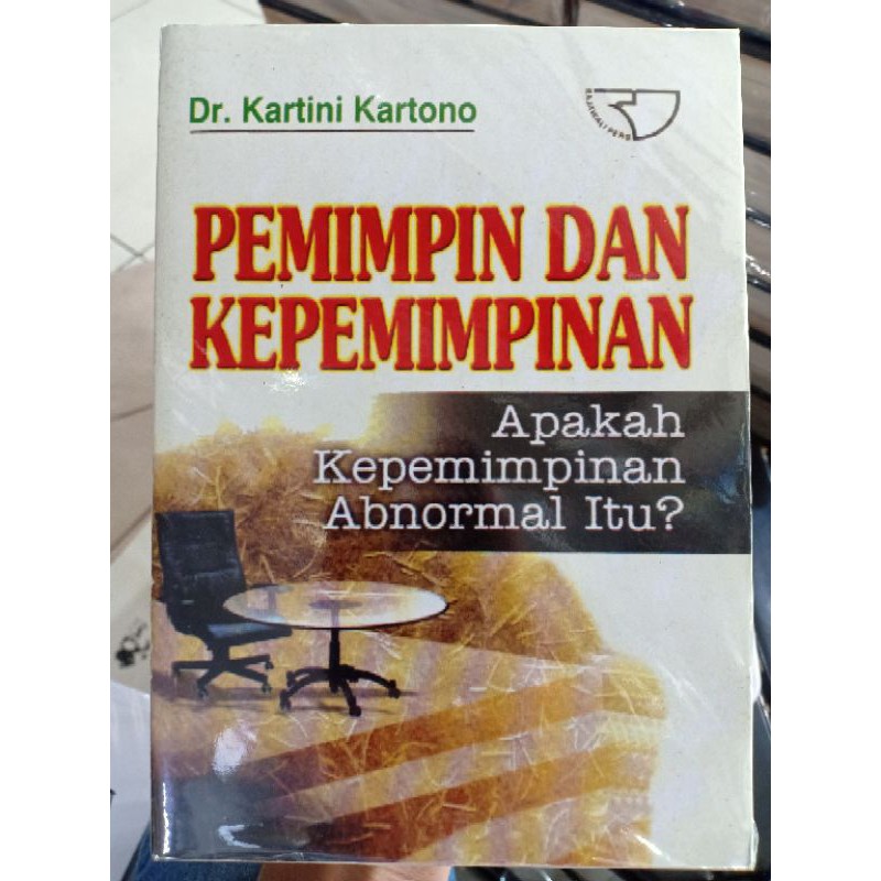 Jual PEMIMPIN DAN KEPEMIMPINAN DR. KARTINI KARTONO ( APAKAH ...