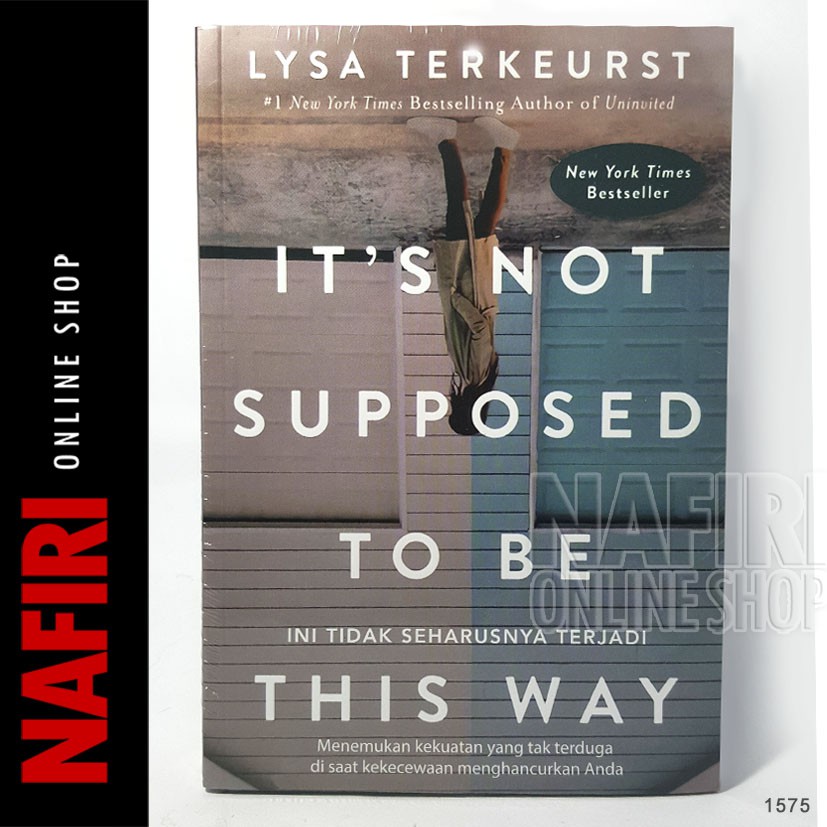 Jual It's not Supposed to be This Way Book Ini Tidak Seharusnya Terjadi ...