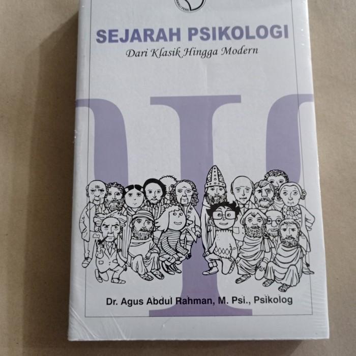 Jual Psi | Buku Sejarah Psikologi: Dari Klasik Hingga Modern. Dr. Agus ...