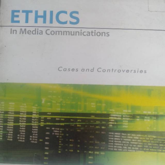 Jual Ethics In Media Communication Cases and Controversies Fifth