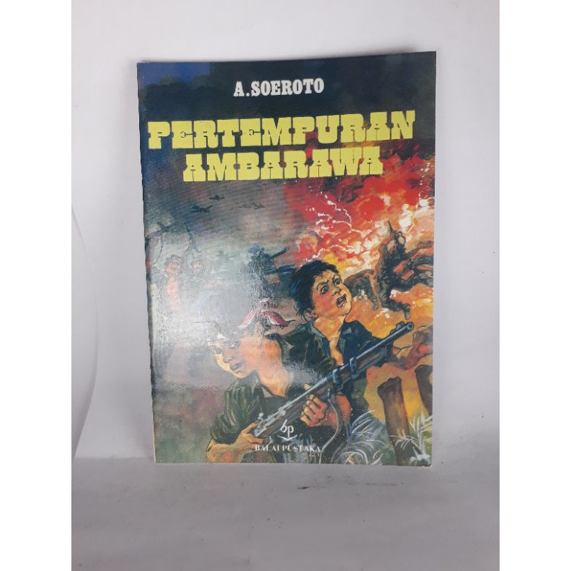 Jual Novel Pertempuran Ambarawa / Balai Pustaka . Vrd0/A | Shopee Indonesia