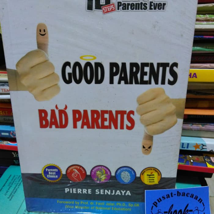 Jual BUKU MOTIVASI Good Parents Bad Parents | Shopee Indonesia