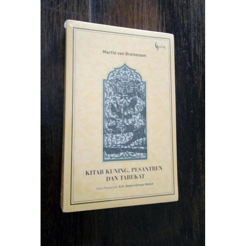Jual Kitab Kuning, Pesantren, Dan Tarekat - Martin Van Bruinessen ...