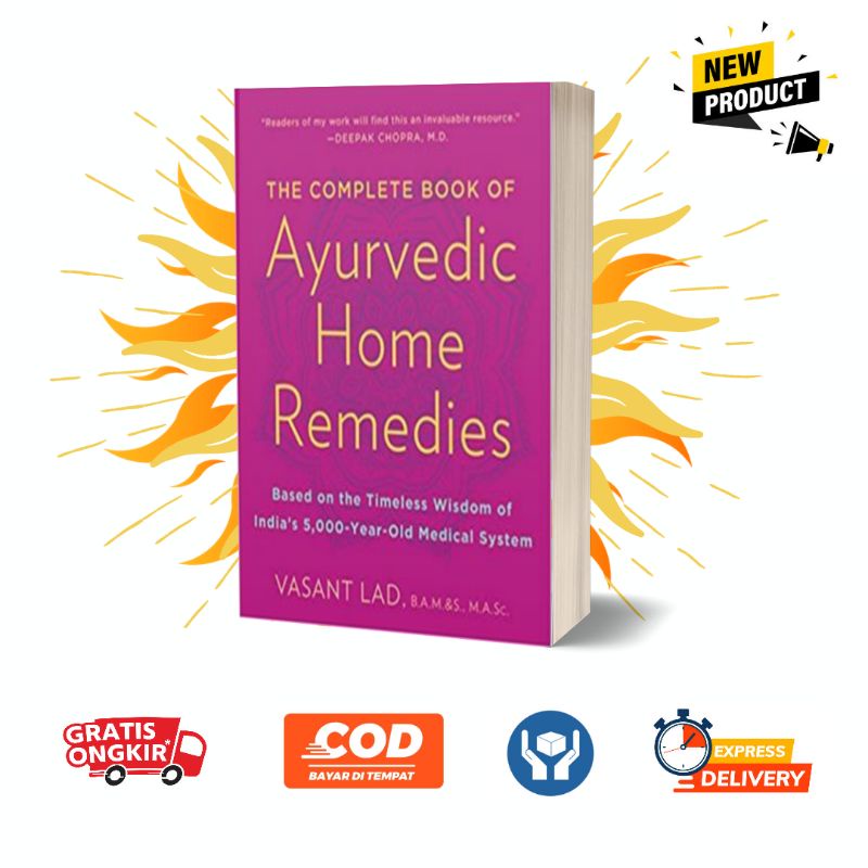 Jual Buku The Complete Book Of Ayurvedic Home Remedies - Vasant Lad ...