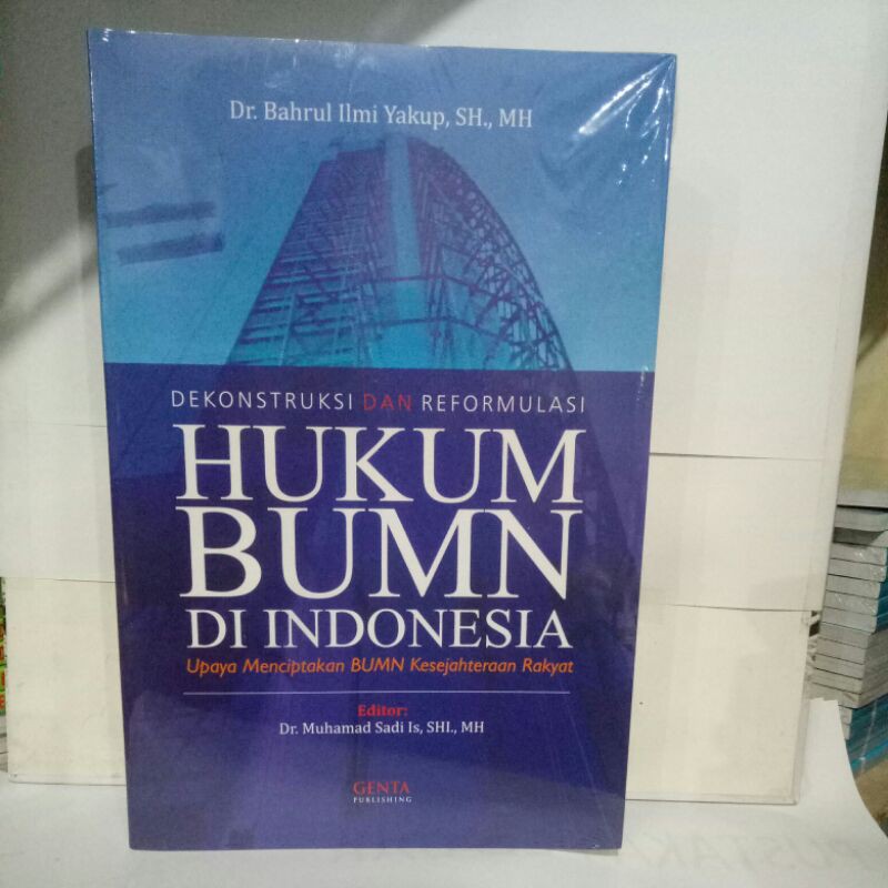 Jual DEKONSTRUKSI DAN REFORMULASI HUKUM BUMN DI INDONESIA | Shopee ...