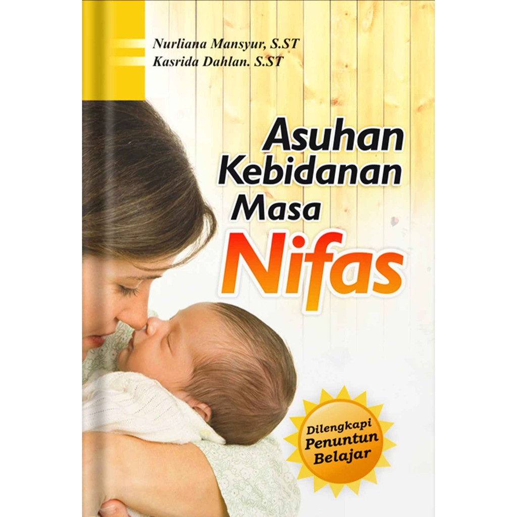 Jual Buku Ajar Asuhan Kebidanan Masa Nifas Nurliana Mansyur Shopee