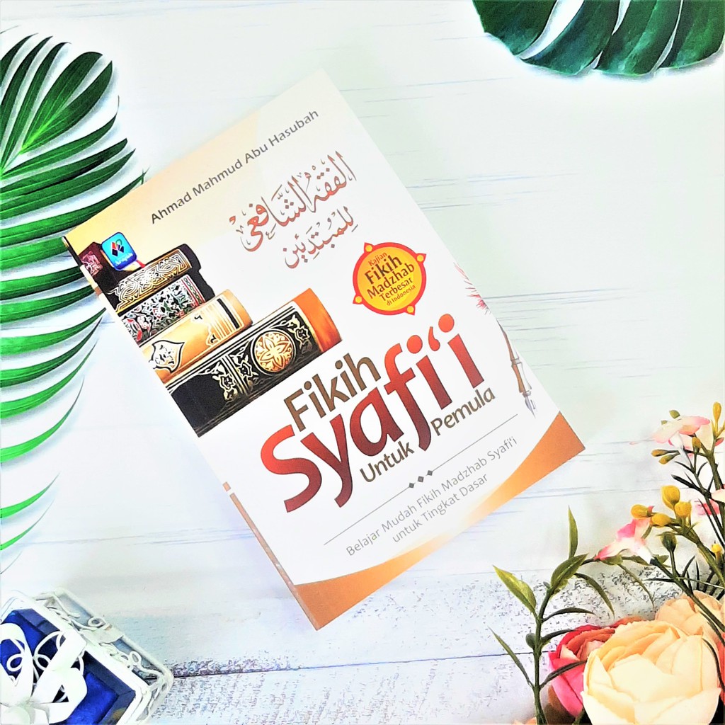 Jual Buku Fiqh Syafi'i Untuk Pemula ( Saku ) - Pustaka Arafah | Shopee ...