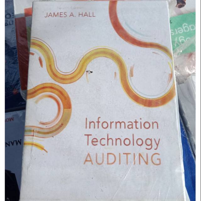 Jual Information Technology Auditing 4th 4e 4 Fourth Edition By James Ahall Shopee Indonesia 