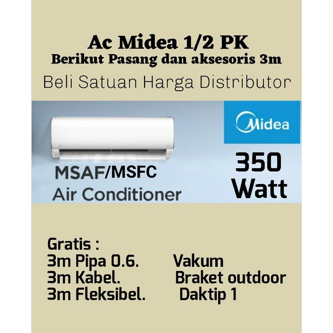 Jual AC MIDEA TERMURAH 1/2 PK Dan 1 Pk PLUS PEMASANGAN/Tanpa Pemasangan ...