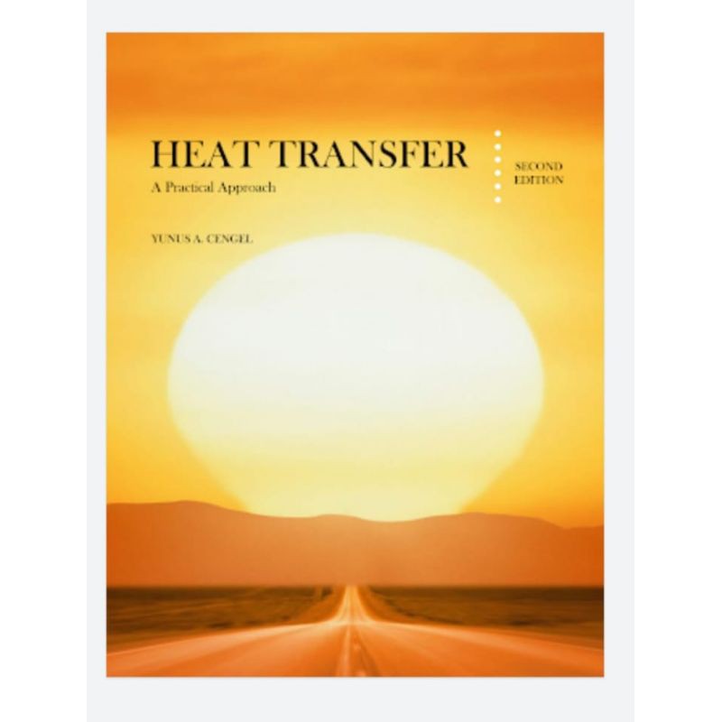 Jual Heat transfer 2e 2 second edition by Yunus A Cengel | Shopee Indonesia