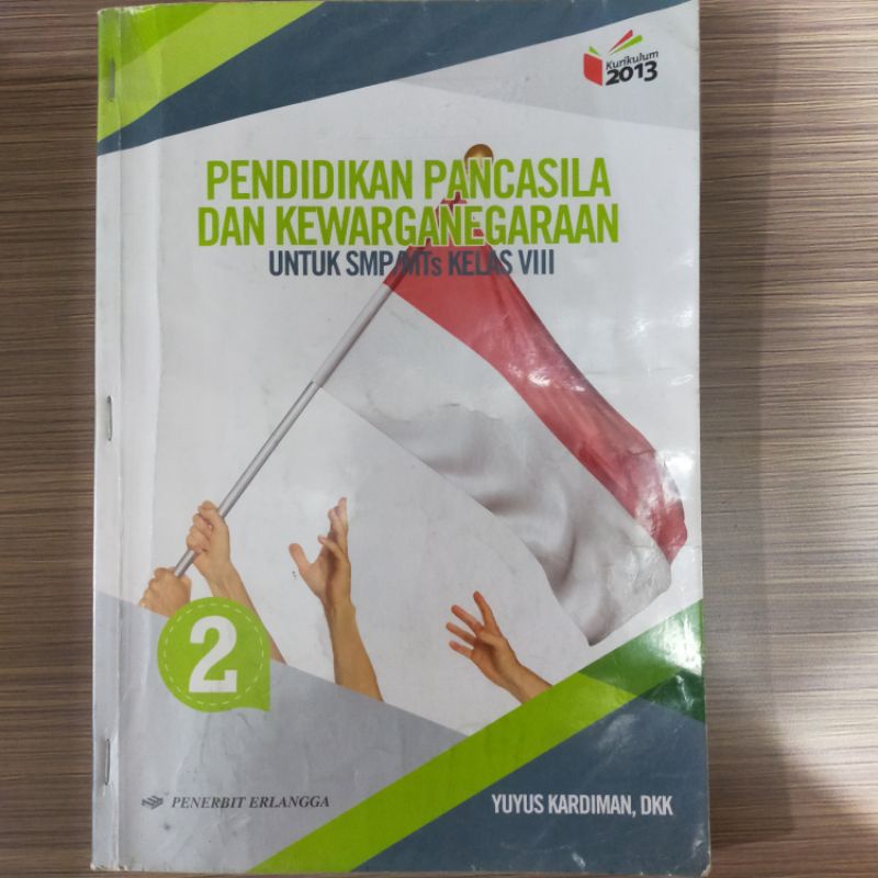 Jual Pendidikan Pancasila Dan Kewarganegaraan Smp 2 Viii 8 Erlangga Yuyus Kurikulum 2013 Second 2781