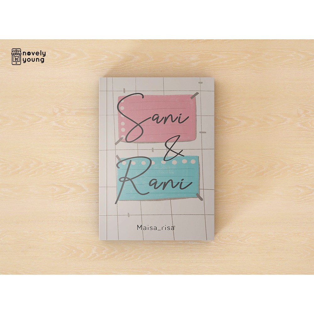 Jual Novel Sani & Rani - Maisa_risa | Shopee Indonesia
