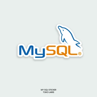 Jual Sticker MYSQL Untuk Sticker Laptop, Tumblr, Helm, Case | Shopee ...