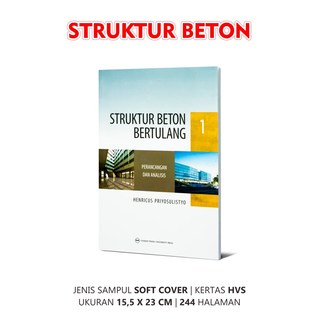 Jual Buku Perancangan Dan Analisis Struktur Beton Bertulang 1 / UGM ...